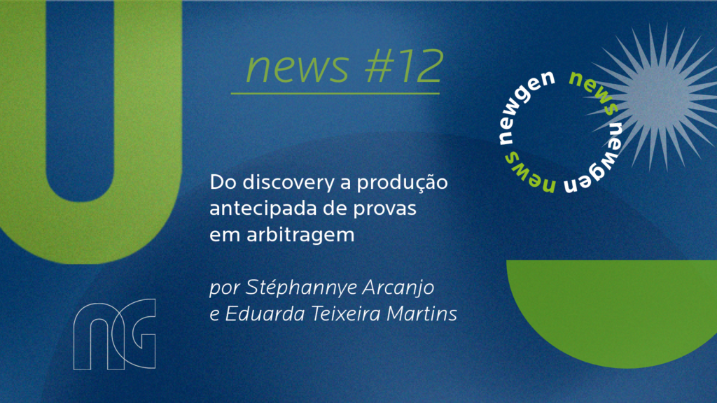 Do discovery a produção antecipada de provas em arbitragem